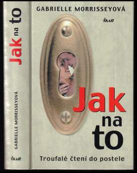 Jak na to