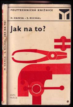 Jak na to?
