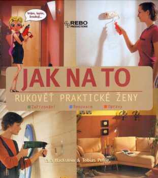 Jak na to