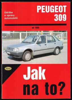Jak na to? Peugeot 309