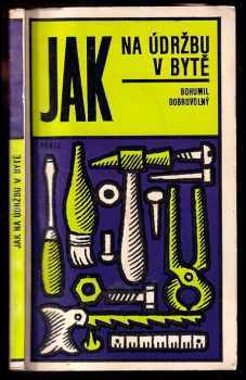 Jak na údržbu v bytě