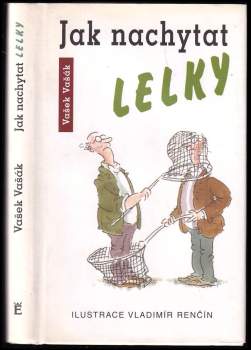 Jak nachytat lelky