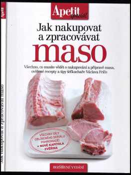 Jak nakupovat a zpracovávat maso