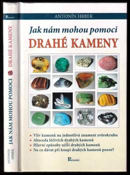 Jak nám mohou pomoci drahé kameny