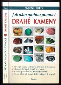 Jak nám mohou pomoci drahé kameny