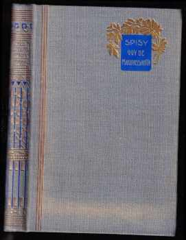 Guy de Maupassant: Jak nás klamou--