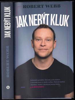 Robert Webb: Jak nebýt kluk