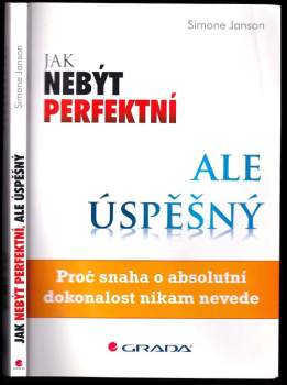 Jak nebýt perfektní, ale úspěšný