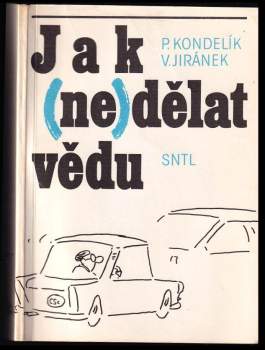 Jak (ne)dělat vědu
