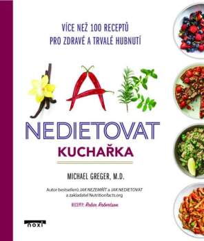 Michael Greger: Jak nedietovat