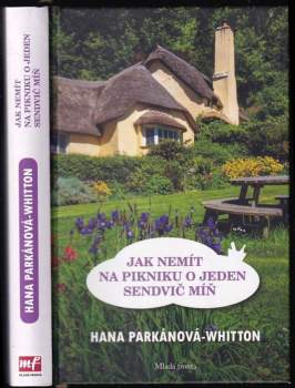 Jak nemít na pikniku o jeden sendvič míň