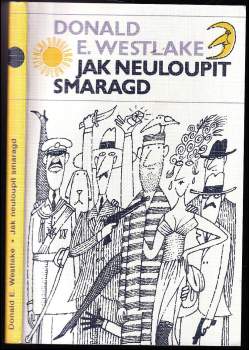 Donald E Westlake: Jak neuloupit smaragd