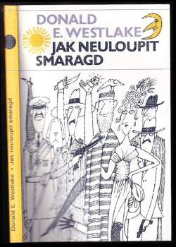 Donald E Westlake: Jak neuloupit smaragd