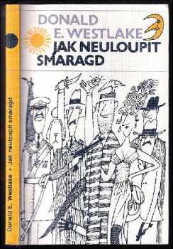 Jak neuloupit smaragd