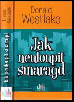 Jak neuloupit smaragd