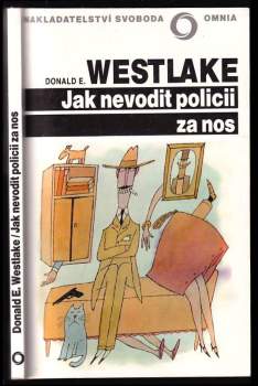 Jak nevodit policii za nos