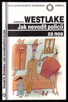 Jak nevodit policii za nos