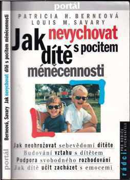 Jak nevychovat dítě s pocitem méněcennosti