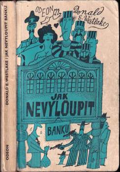 Jak nevyloupit banku