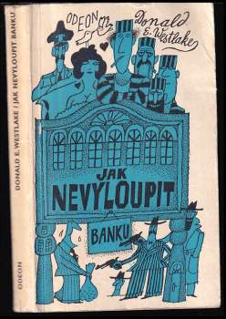 Jak nevyloupit banku