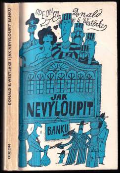 Jak nevyloupit banku