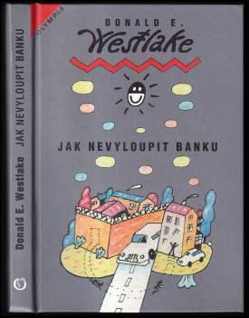 Jak nevyloupit banku