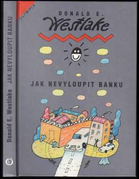 Jak nevyloupit banku