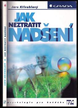 Jak neztratit nadšení