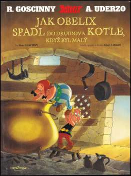 Jak Obelix spadl do druidova kotle, když byl malý