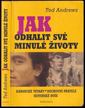 Jak odhalit své minulé životy