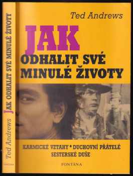 Jak odhalit své minulé životy
