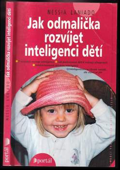 Jak odmalička rozvíjet inteligenci dětí