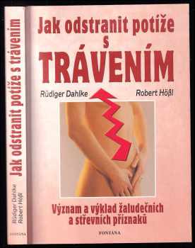 Rüdiger Dahlke: Jak odstranit potíže s trávením