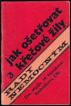 Jak ošetřovat křečové žíly