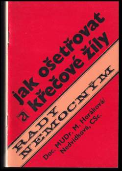 Jak ošetřovat křečové žíly
