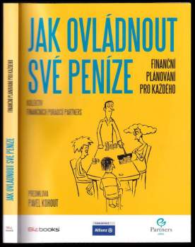 Jak ovládnout své peníze
