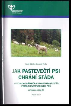 Jak pastevečtí psi chrání stáda