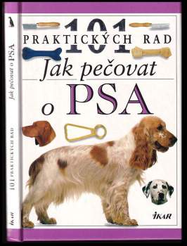 Bruce Fogle: Jak pečovat o psa