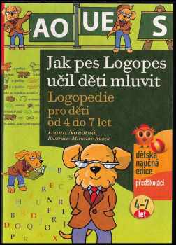 Jak pes Logopes učil děti mluvit