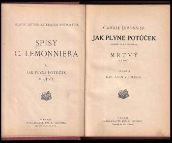 Camille Lemonnier: Jak plyne potůček ; Mrtvý