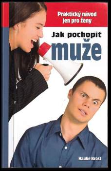 Jak pochopit muže