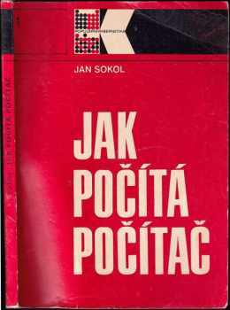 Jan Sokol: Jak počítá počítač