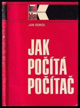 Jan Sokol: Jak počítá počítač