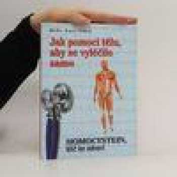 Jak pomoci tělu, aby se vyléčilo samo