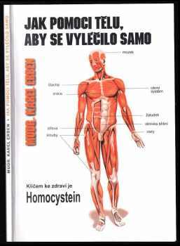 Jak pomoci tělu, aby se vyléčilo samo