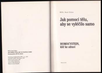 Karel Erben: Jak pomoci tělu, aby se vyléčilo samo