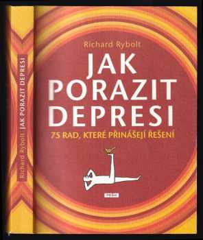 Jak porazit depresi