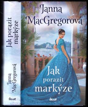 Jak porazit markýze