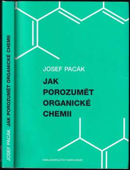 Jak porozumět organické chemii