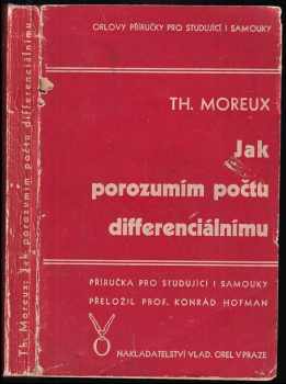Théophile Moreux: Jak porozumím počtu diferenciálnímu